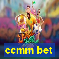 ccmm bet